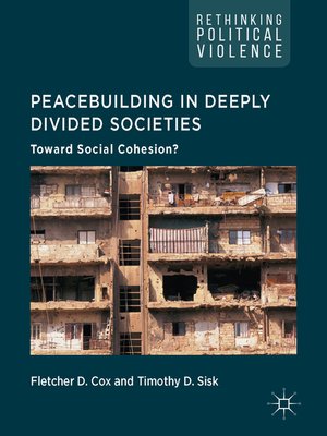 cover image of Peacebuilding in Deeply Divided Societies